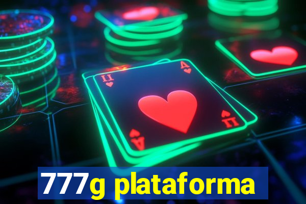 777g plataforma